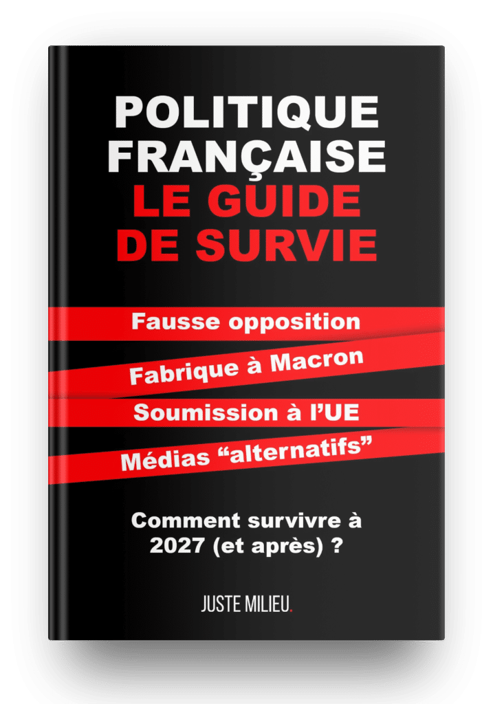 Livre de Juste Milieu : Politique française : le guide de survie